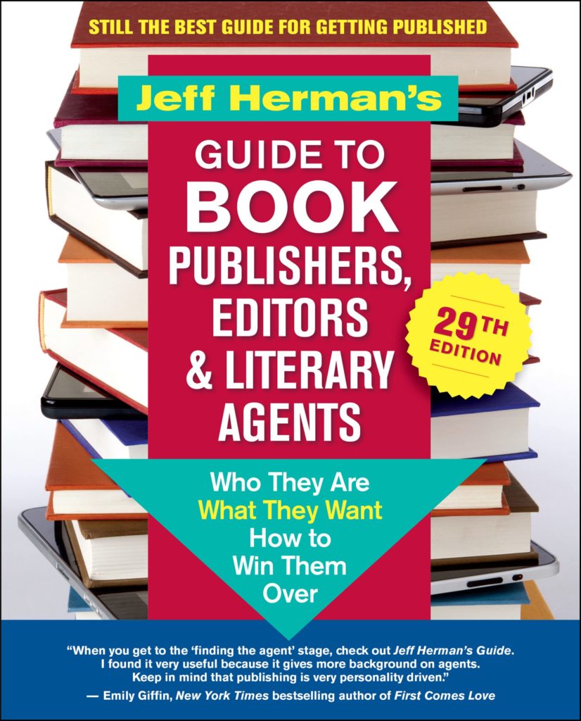 Jeff Herman’s Guide to Book Publishers, Editors & Literary Agents, 29th Edition by Jeff Herman
