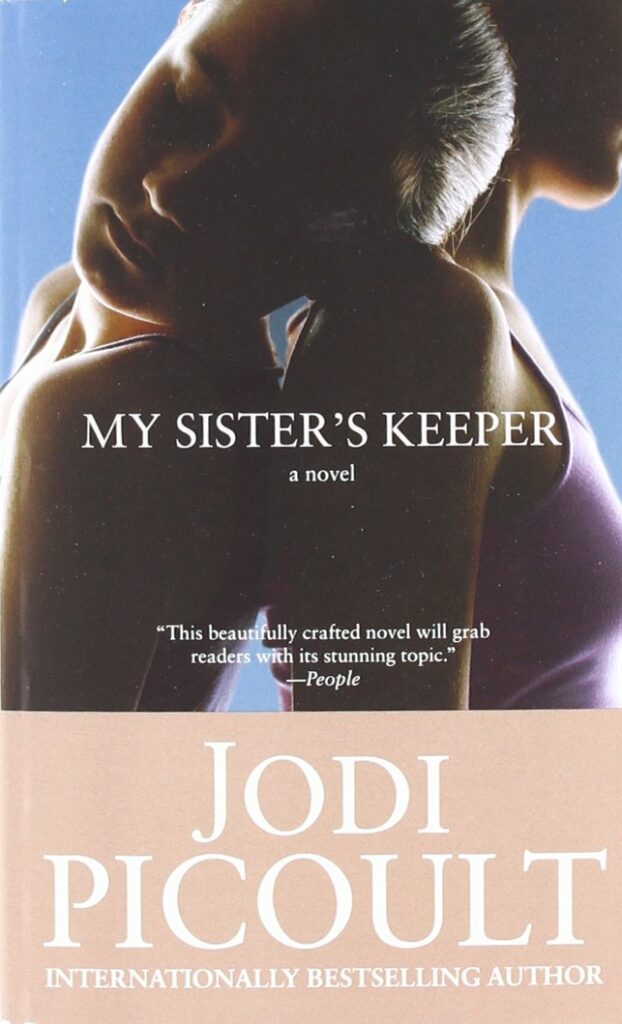 My Sister's Keeper by Jodi Picoult