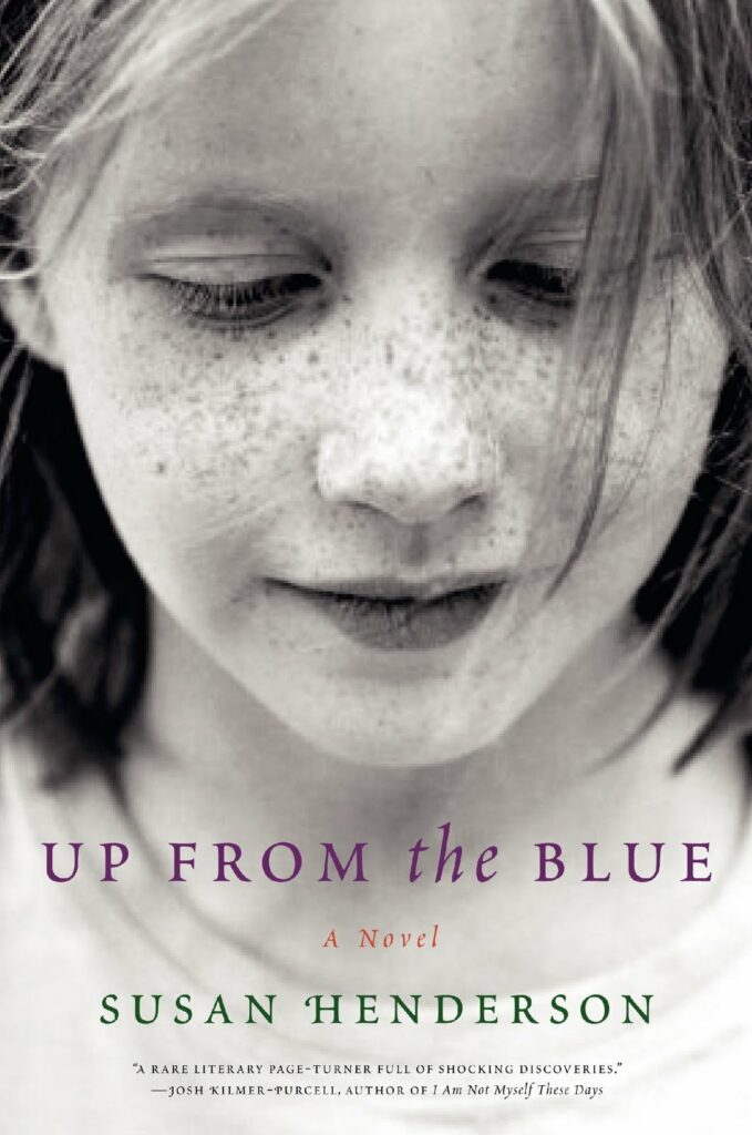 Up From the Blue by author Susan Henderson