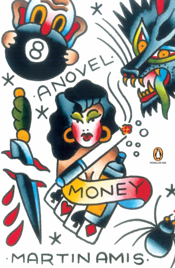 Money: A Suicide Note by Martin Amis